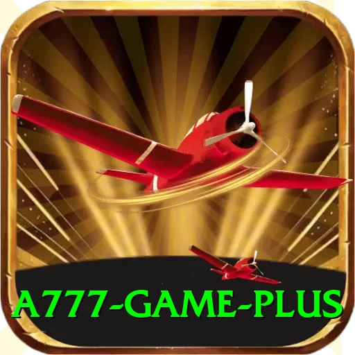 a777 game Max v4.5.9 - 2