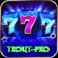 trout - Mega v5.4.7